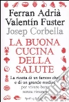 Adri� Ferran - Fuster Valentin - Corbella Josep