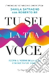 Satragno Danila; Re Roberto