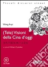 Wang Anyi; Castorina M. (cur.)