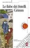 Grimm Jacob; Grimm Wilhelm; Mainenti T. (cur.)
