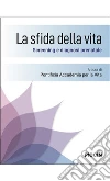 Pontificia Accademia Per La Vita (cur.)