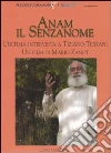 Terzani Tiziano - Zanot Mario
