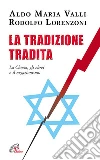 Valli Aldo M. - Lorenzoni Rodolfo