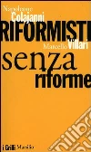 Colajanni Napoleone - Villari Marcello