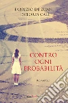 De Zuani Fabrizio; Cal� Dolores