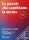 Charvet Shelle Rose; Pirovano F. (cur.); Monti M. (cur.)