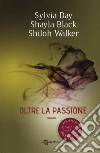 Day Sylvia; Black Shayla; Walker Shiloh
