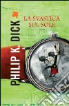Dick Philip K.; Pagetti C. (cur.)