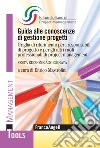 ISIPM Istituto italiano di Project Management (cur.); Mastrofini E. (cur.)