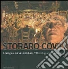 Storaro Vittorio - Covili Gino - Faggi Vico