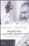 Gaeta Saverio - Tornielli Andrea