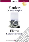 Flaubert Gustave, Blixen Karen