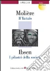 Moli�re, Ibsen Henrik