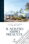 Gumbrecht Hans Ulrich; Comparini A. (cur.)