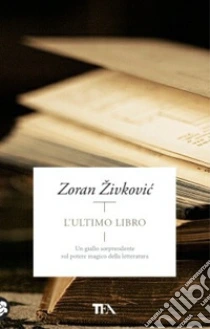 L'ultimo libro libro di Zivkovic Zoran