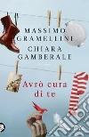 Gramellini Massimo; Gamberale Chiara