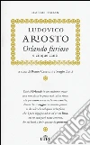 Ariosto Ludovico; Ceserani R. (cur.); Zatti S. (cur.)