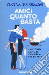 Cucina da uomini