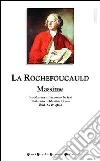 La Rochefoucauld Fran�ois de