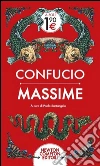 Confucio; Santangelo P. (cur.)
