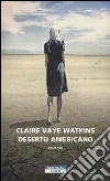 Watkins Claire Vaye