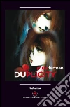 Fermani Giulia; Margiotta M. A. (cur.)