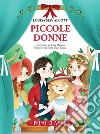 Alcott Louisa May; Mazzoli Elisa