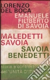 Del Boca Lorenzo - Emanuele Filiberto di Savoia
