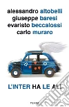 Altobelli Alessandro; Baresi Giuseppe; Beccalossi Evaristo; Mercurio A. (cur.)