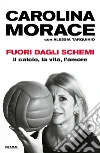 Morace Carolina; Tarquinio Alessia