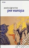 Pellecchia E. (cur.); Del Verme L. (cur.)
