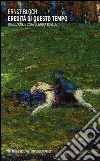 Bloch Ernst; Boella L. (cur.)