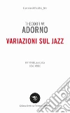 Adorno Theodor W.; Matteucci G. (cur.)