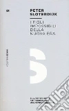 Sloterdijk Peter; Clerici F. A. (cur.)