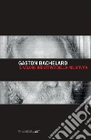 Bachelard Gaston