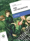 Magri Monica; Vittorini Valerio