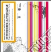 Balducci Alessandro; Fedeli Valeria; Manfredini Fabio; Pucci P. (cur.)