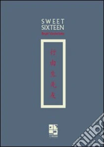Sweet sixteen libro di Vanderbeke Birgit