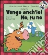Jannacci Enzo; Fiorentini Fiorenzo; Fo Dario