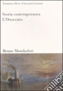 Storia contemporanea (1) libro di Detti Tommaso - Gozzini Giovanni