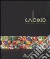 Bixio F. (cur.); Bixio M. L. (cur.)