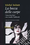 Robert Michel; Nothomb Am�lie