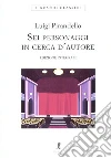 Pirandello Luigi; Veronesi M. (cur.)