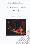 Goethe Johann Wolfgang; Chiusano I. A. (cur.)