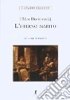 Dostoevskij F�dor; Tardino S. (cur.)