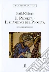 Gibran Kahlil; Clementi M. (cur.)