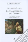 Seneca Lucio Anneo; Costa S. (cur.)
