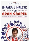 Grapes Adam; Monti Silvia
