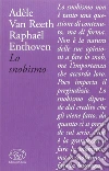 Van Reeth Ad�le; Enthoven Rapha�l