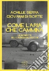 Serra Achille; Di Sorte Giovanni